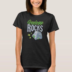 Geology Rocks Funny Geology Joke Spaß für Geologi T-Shirt