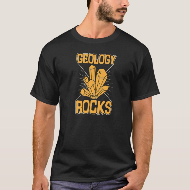 Geology Rocks Funny Mineral Rock Crystal Collector T-Shirt (Vorderseite)
