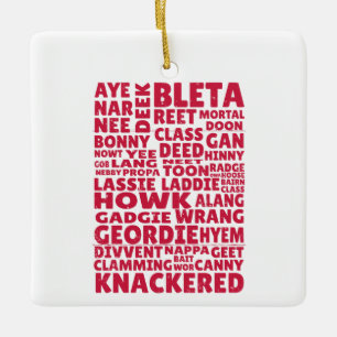 Geordie slang Northern English Keramikornament