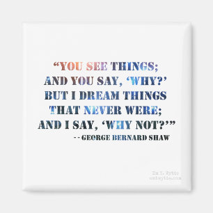 George Bernard Shaw Inspirational Quote Magnet
