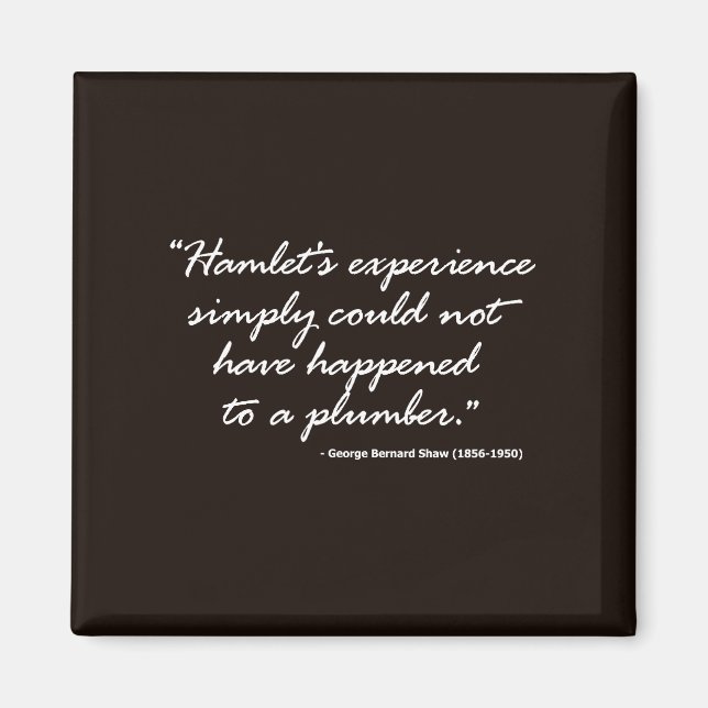 George Bernard Shaw zu Hamlet Magnet (Vorne)