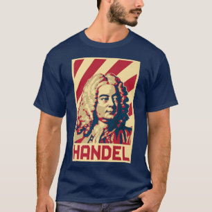 George Frideric Handel Klassischer Musiker Komponi T-Shirt