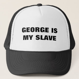 GEORGE IST MEIN SLAVE TRUCKERKAPPE