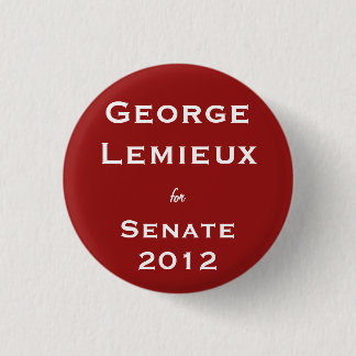 George Lemieux für Senat Button