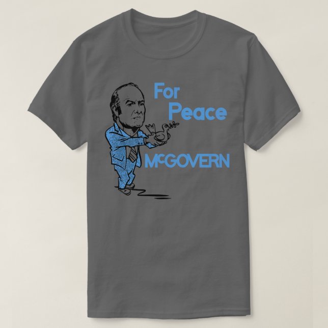 George McGovern für den Frieden T-Shirt (Design vorne)