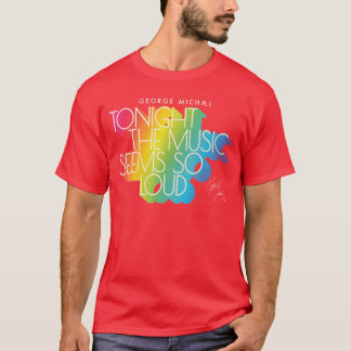 George Michaelonighthe Musik Retro Regenbogen Lich T-Shirt