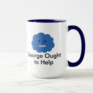 George muss der Tasse helfen