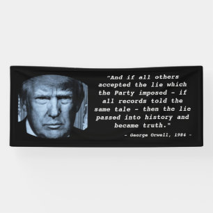George Orwell 1984 Zitat Anti Trump Großer Bruder Banner