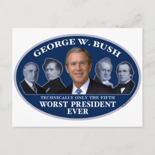 George W. Bush 5. Worst Präsident Postkarte