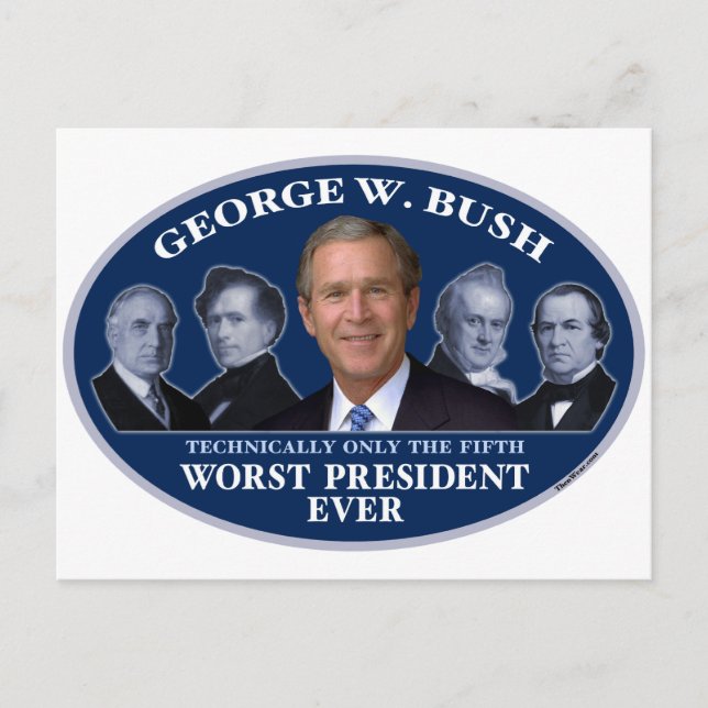 George W. Bush 5. Worst Präsident Postkarte (Vorderseite)