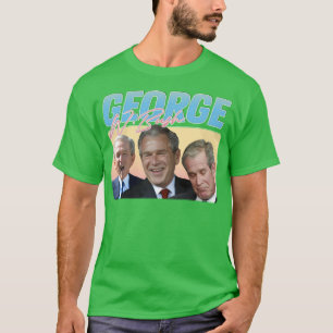 George W Bush 90er Jahre Style Ästhetik1 T-Shirt