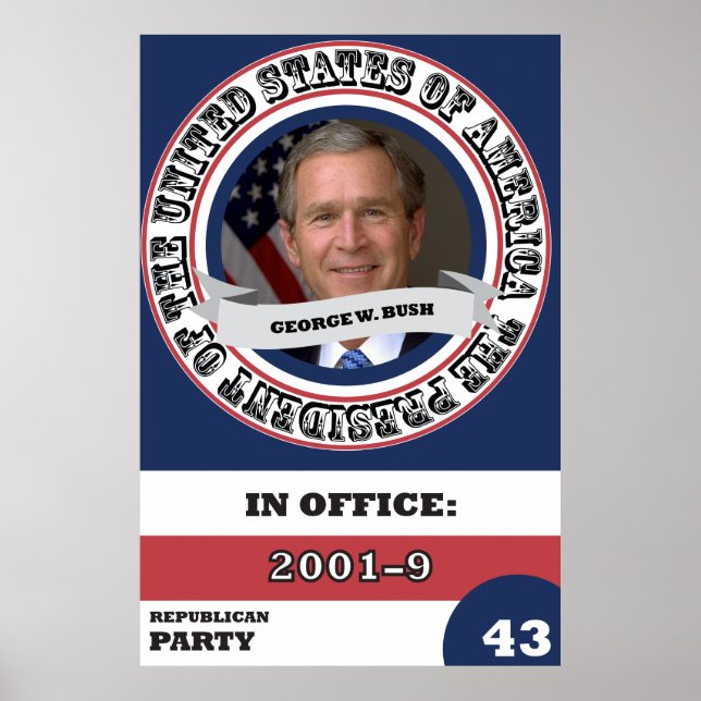 George W. Bush Präsidentschaftsgeschichte Retro Poster (Vorne)