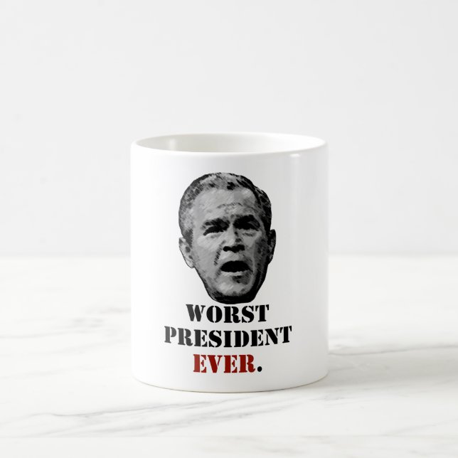 George W. Bush: Schlechtester Präsident Ever Kaffeetasse (Mittel)
