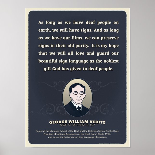 George W. Veditz zitiert. Ein ASL-Klassenposter. Poster (Vorne)