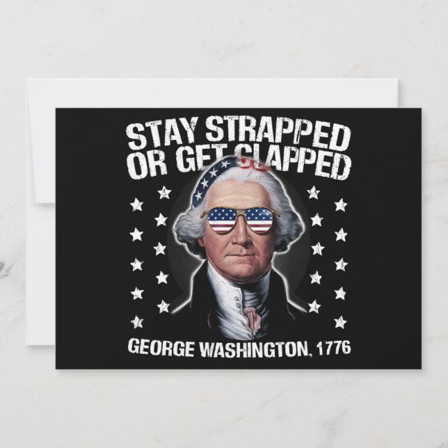George Washington bleibe oder aufgeklatscht werden Einladung (Vorderseite)