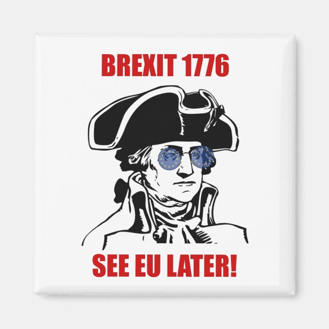 George Washington Brexit 1776 EU Flag Sonnenbrille Magnet (Vorne)