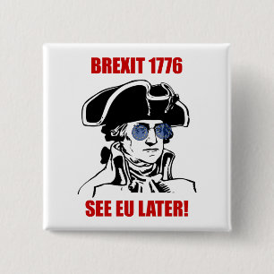 George Washington Brexit EU 1776 kennzeichnen Button