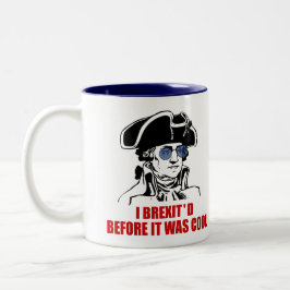 George Washington Brexit EU 1776 kennzeichnen Zweifarbige Tasse