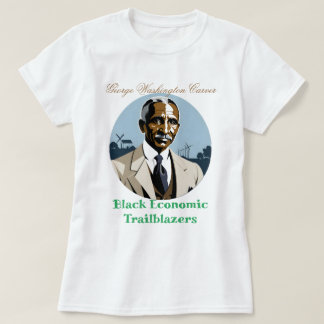 George Washington Carver - Black Economic T-Shirt