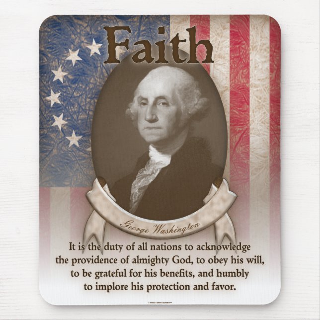 George Washington - Glaube Mousepad (Vorne)