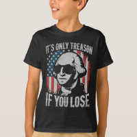 George Washington ist nur Verrat, wenn man 4t verl