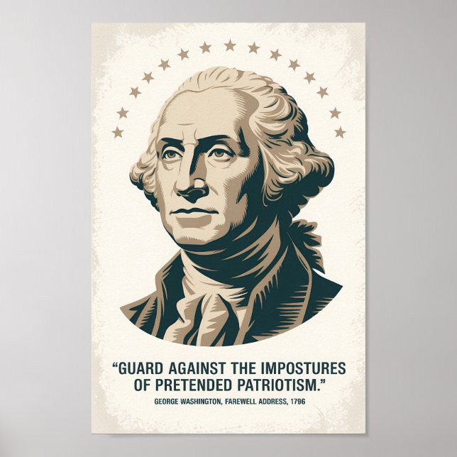 George Washington Quote American President Art Poster (Vorne)