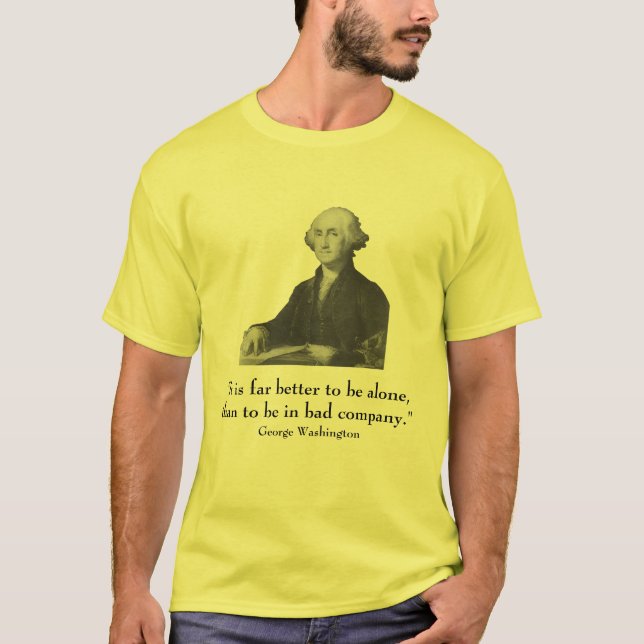 George Washington und Zitat T-Shirt (Vorderseite)