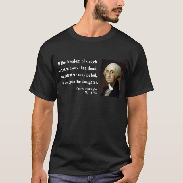 George Washington-Zitat 3b T-Shirt (Vorderseite)
