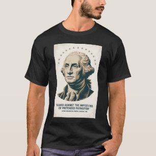 George Washington Zitat Amerikanischer Präsident K T-Shirt