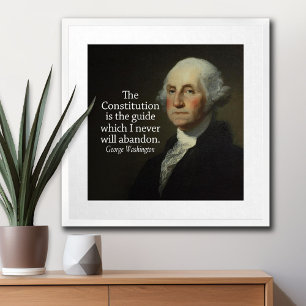 George Washington Zitat zur Verfassung Poster