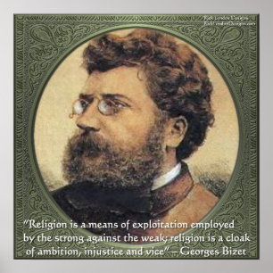 Georges Bidet Religion Ausbeutet Zitat Poster