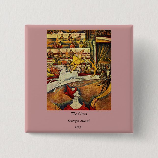 Georges Seurat's The Circus (1891) Button (Vorderseite)