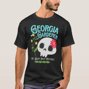Georgia Ga State Rebellischer Gärtner Süßer Totenk T-Shirt