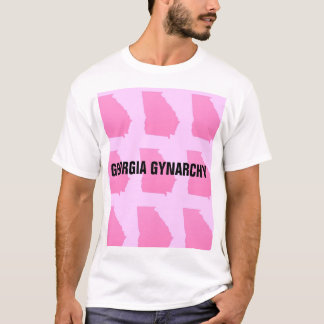 GEORGIA GYNARCHY T-Shirt
