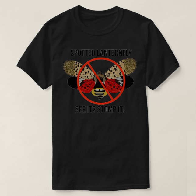 Gepunktete Laternenfliege sehen es stomben 2 T-Shirt (Design vorne)