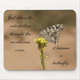 Gerade als die Raupe… dachte Mousepad