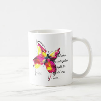 Gerade als er dachte, war seine Welt über… Tasse