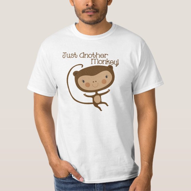 Gerade ein anderer Affe T-Shirt (Vorderseite)
