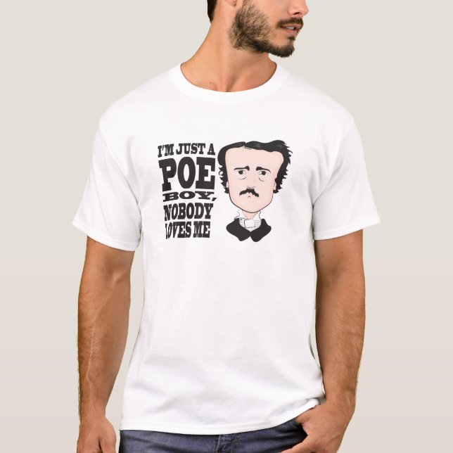 Gerade ein Poe-Junge T-Shirt (Vorderseite)