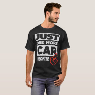 Gerade ein weiteres Auto - ich verspreche T-Shirt