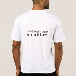 Gerade ein weiteres Meile Läufer-Shirt T-Shirt
