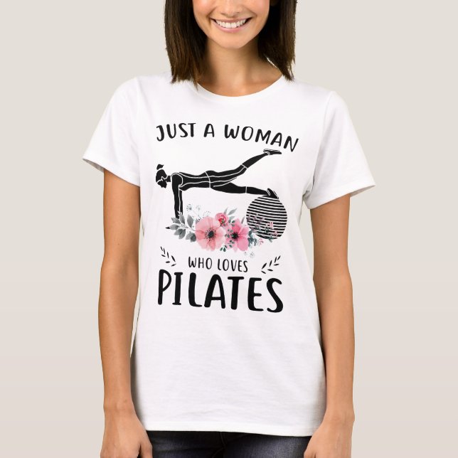 gerade eine Frau die Lieben pilates Freundin-T - T-Shirt (Vorderseite)