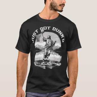 Gerade Eingetunkt Lustige Taufe Jesus Spielt Baske T-Shirt