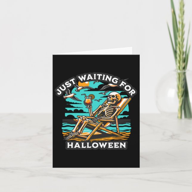 Gerade für Halloween Spooky Skeleton Summer Gewart Karte (Vorderseite)