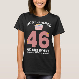 Gerade gedreht 46 Wäscherei Joke 46. Geburtstag Ga T-Shirt