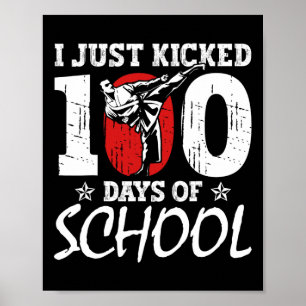 Gerade geknackte 100 Tage des School Martial Arts Poster