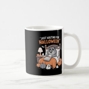 Gerade Gewartet Halloween Funny Halloween Zitat S Kaffeetasse