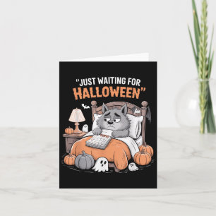 Gerade Gewartet Halloween Funny Halloween Zitat S Karte
