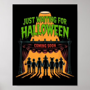Gerade Gewartet Halloween Funny Halloween Zitat S Poster