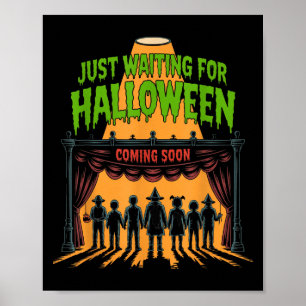 Gerade Gewartet Halloween Funny Halloween Zitat S Poster